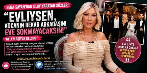 Seda Sayan Sosyal Medyayı Karıştırdı! Evlilere Yaptığı Uyarı Gündem Oldu