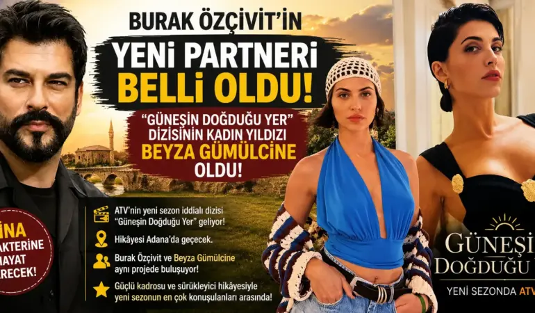 Burak Özçivit’in Yeni Partneri Belli Oldu! Güzelliğiyle Gündeme Oturdu