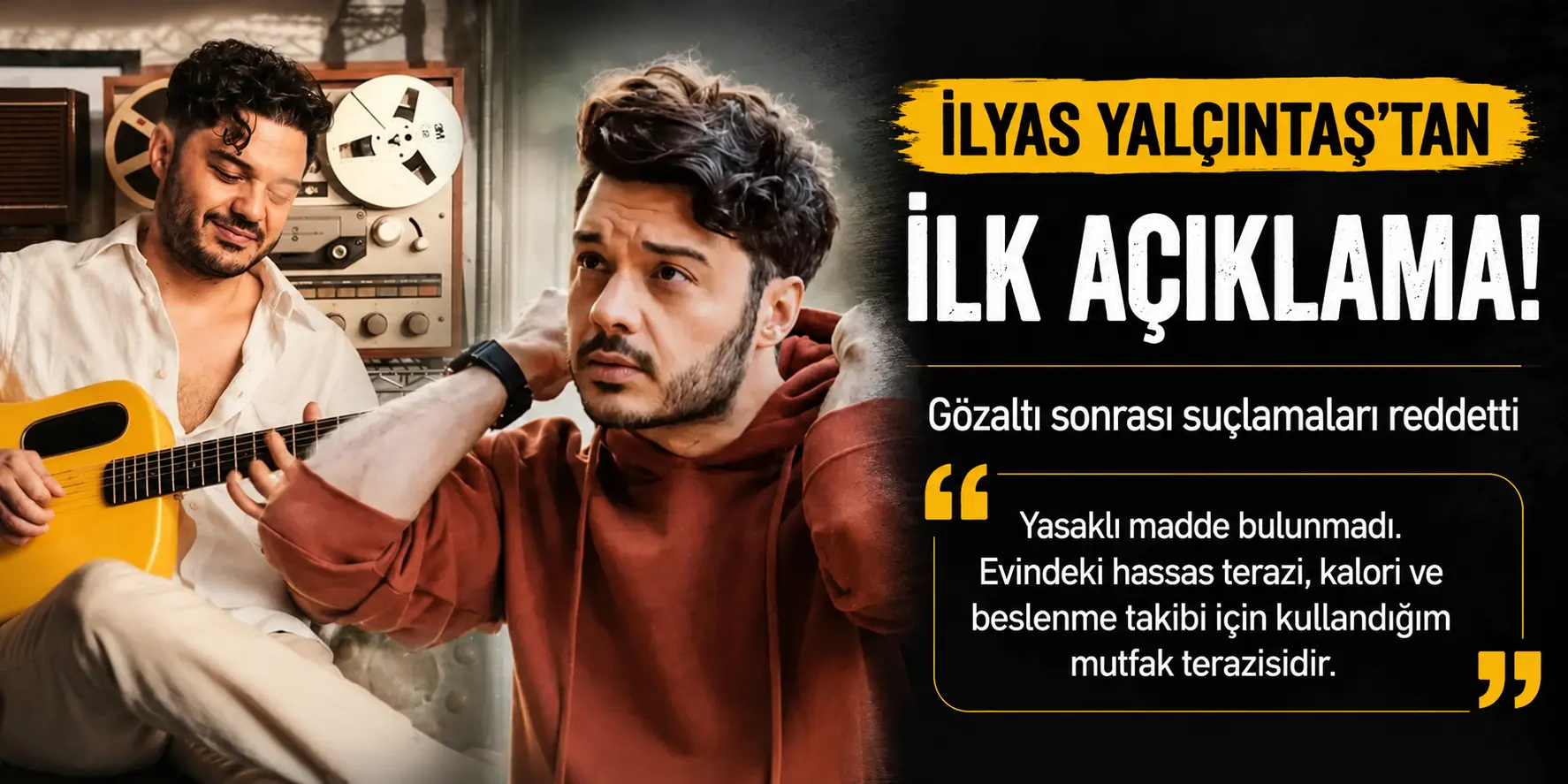Gözaltındaki İlyas Yalçıntaş Sessizliğini Bozdu! Hassas Terazi Açıklaması Gündem Oldu