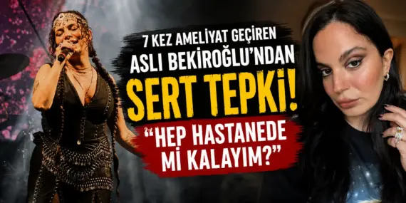 7 Ameliyat Geçirdi, Gelen Yorumlara Patladı! Aslı Bekiroğlu’ndan Sert Çıkış