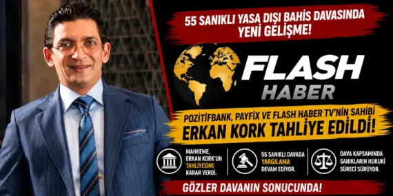 Yasa Dışı Bahis Davasında Flaş Karar! Flash Haber TV Sahibi Erkan Kork Tahliye Edildi