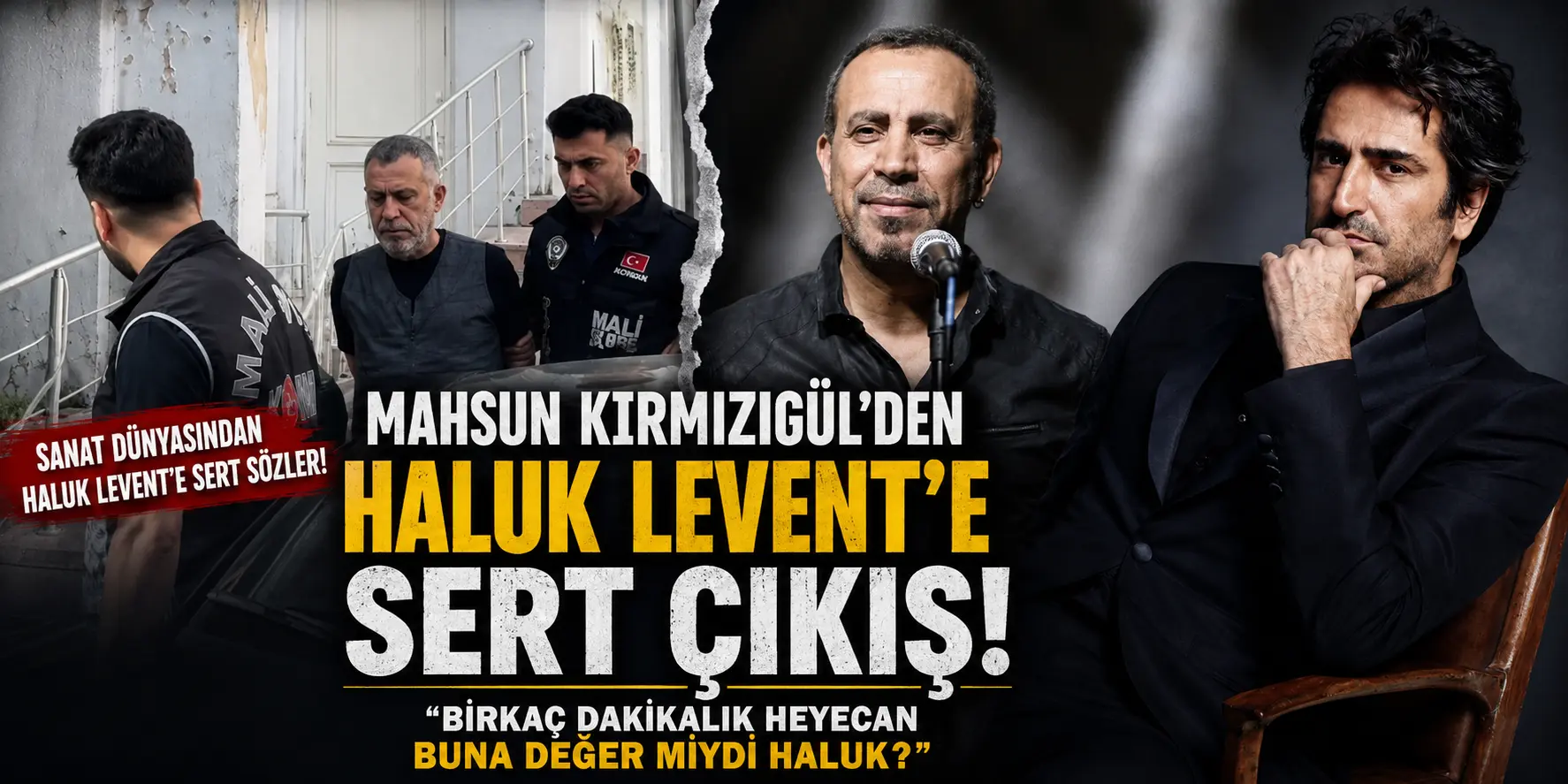 Mahsun Kırmızıgül Sessizliğini Bozdu! Haluk Levent’e Dikkat Çeken Sözler