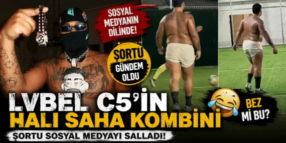 Lvbel C5 Halı Sahayı Salladı! Şortu Sosyal Medyanın Diline Düştü