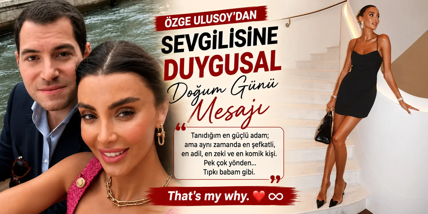Özge Ulusoy’dan Faruk Çolakoğlu’na Duygu Dolu Doğum Günü Mesajı