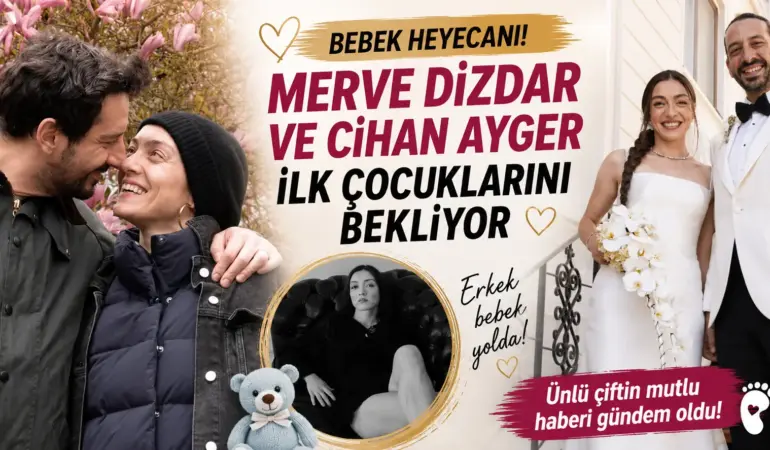 Bebek Müjdesi! Merve Dizdar’ın Hamile Olduğu İddiası Gündeme Bomba Gibi Düştü
