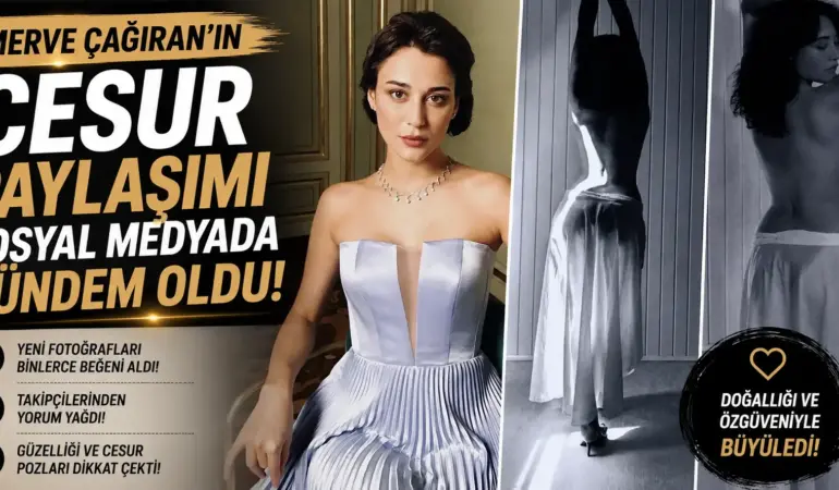 Merve Çağıran’dan Dikkat Çeken Pozlar! Takipçileri İkiye Böldü