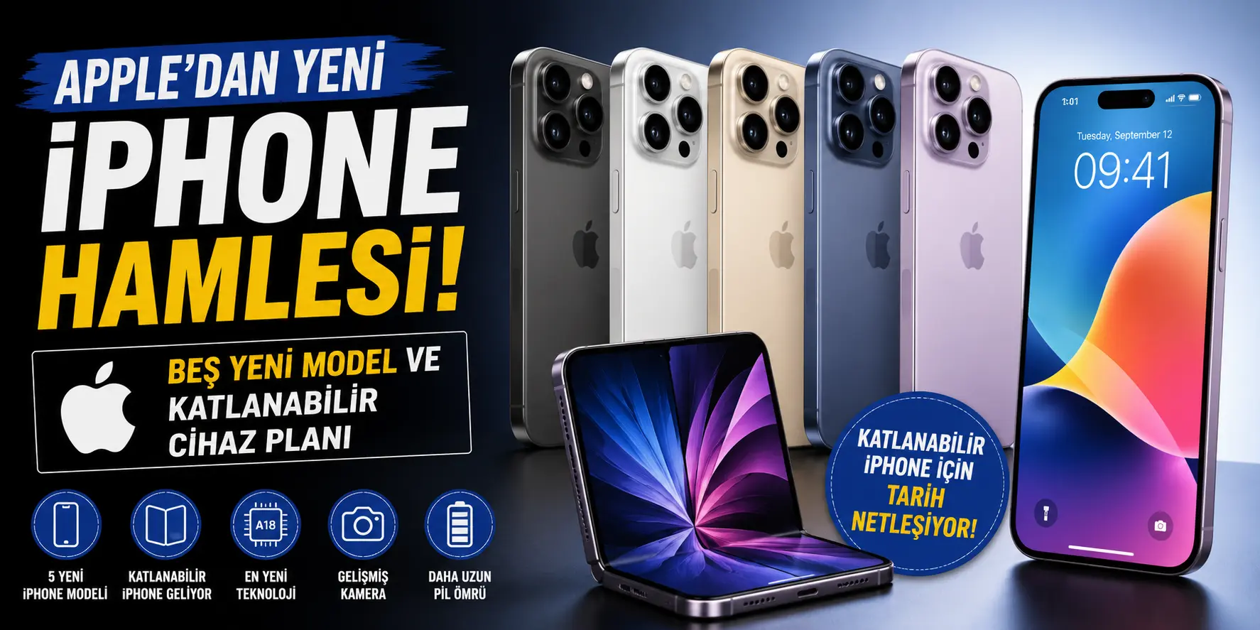 iPhone Dünyasında Yeni Dönem! Apple’dan Büyük Lansman Planı