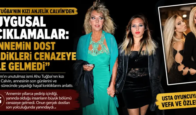 Anjelik Calvin Sessizliğini Bozdu! Cenaze Günü Yaşananları İlk Kez Anlattı