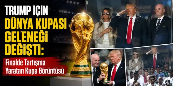 FIFA Protokolü Altüst Mü Oldu? Trump İçin Dünya Kupası’nda Tartışmalı An