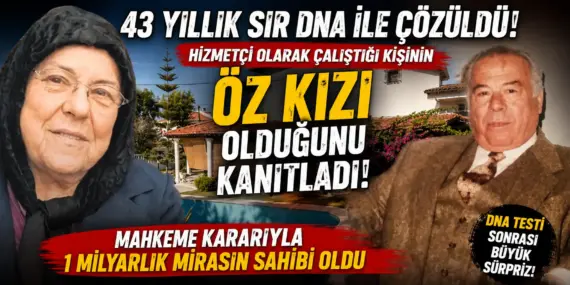 43 Yıllık Büyük Sır Ortaya Çıktı: Hizmetçisi Olduğu Milyarder Babası Çıktı
