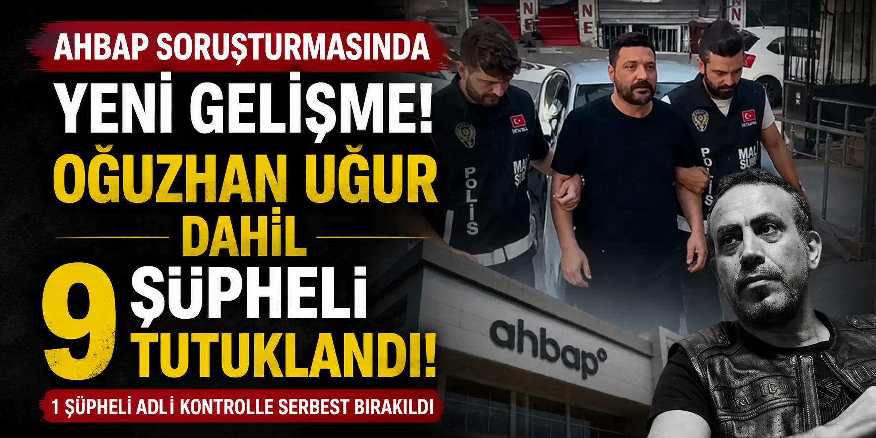 Bilirkişi Raporu Sonrası Düğmeye Basıldı! Oğuzhan Uğur Tutuklandı