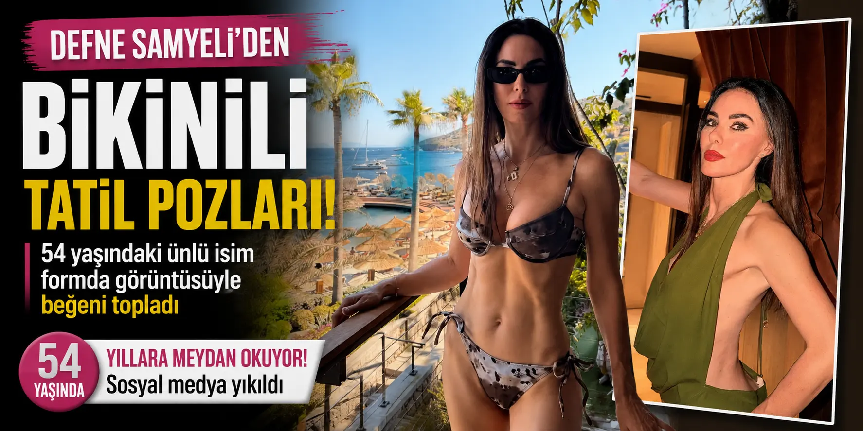 Defne Samyeli’den Yıllara Meydan Okuyan Pozlar! Sosyal Medya Onu Konuşuyor