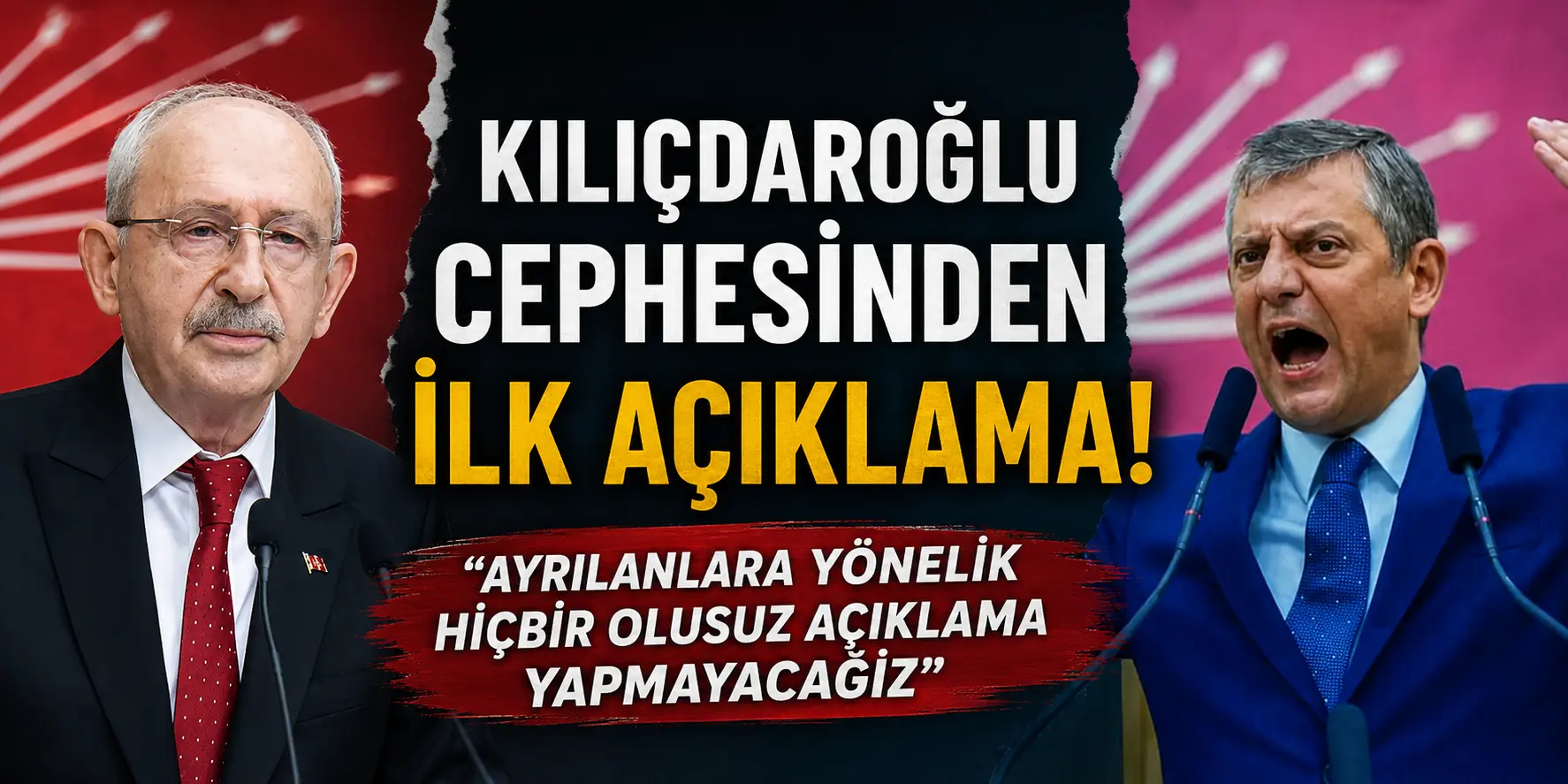 CHP’de Büyük Ayrılık! Kılıçdaroğlu’ndan Özgür Özel’in Yeni Parti Hamlesine İlk Tepki