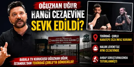 Oğuzhan Uğur’un Cezaevi Belli Oldu! Haluk Levent Detayı Gündeme Damga Vurdu