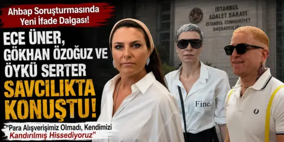 Soruşturma Genişliyor! Ece Üner ve Gökhan Özoğuz’dan Dikkat Çeken Savunma