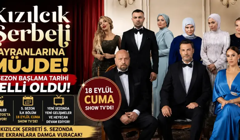 Milyonların Beklediği Haber Geldi! Kızılcık Şerbeti Ekranlara Dönüyor
