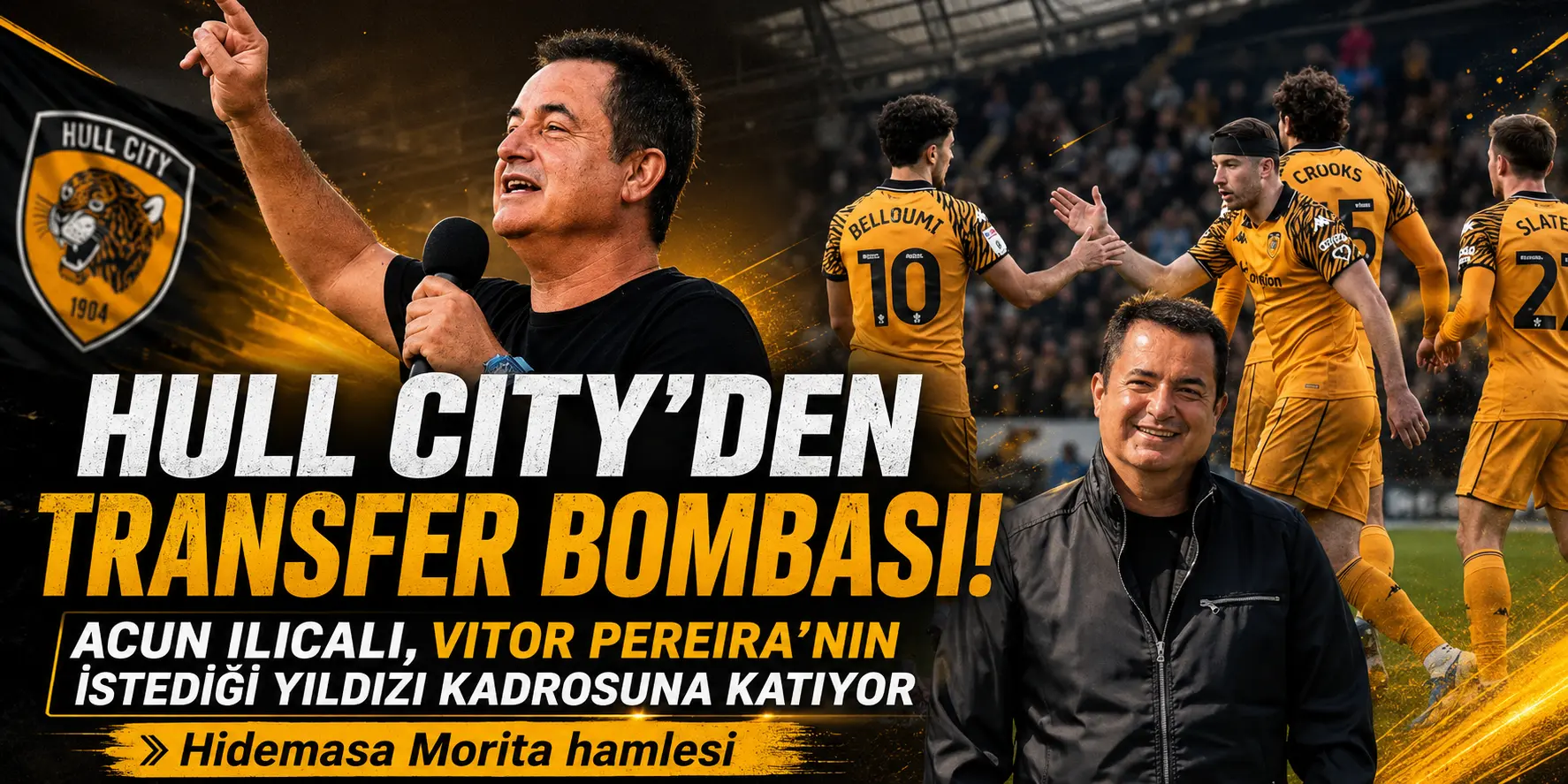 Acun Ilıcalı’dan Transfer Bombası! Hull City, Pereira’nın Yıllardır İstediği Yıldızı Kaptı