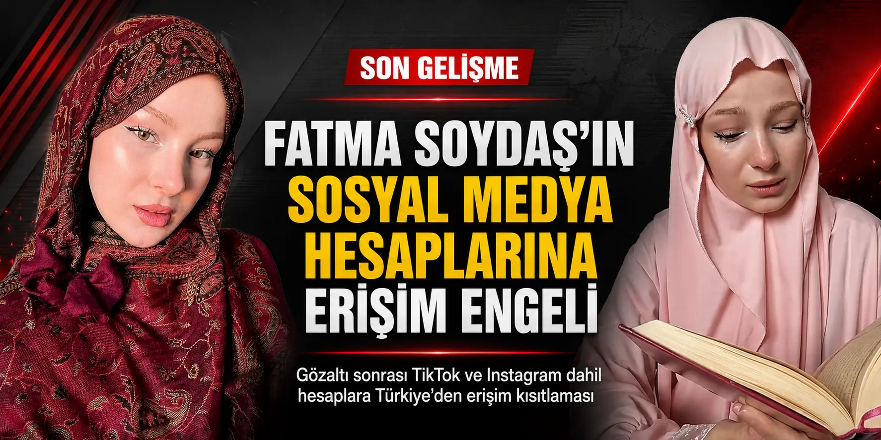 Fenomen Fatma Soydaş Hakkında Flaş Karar! Tüm Sosyal Medya Hesaplarına Engel