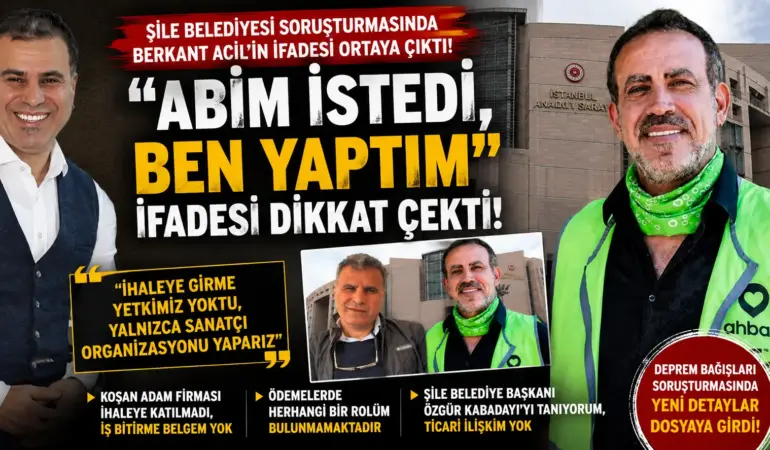 Şile Soruşturmasında Bomba Detay! “Abim İstedi, Ben Yaptım” Sözleri Gündemde