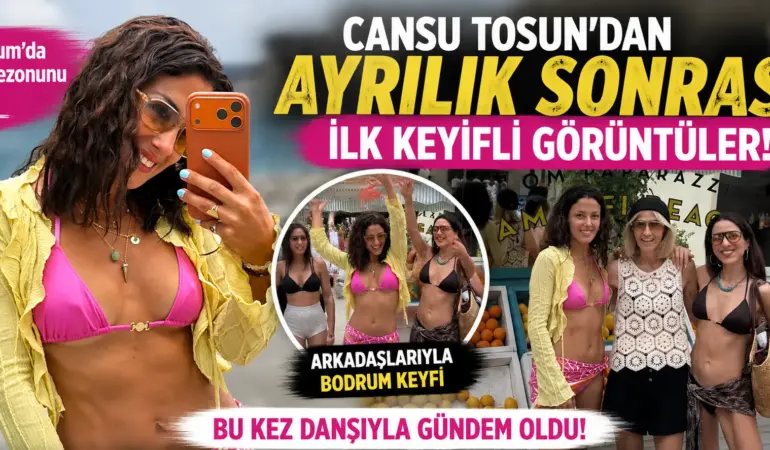 Boşanmanın Ardından İlk Görüntü! Cansu Tosun Bodrum’da Gündem Oldu