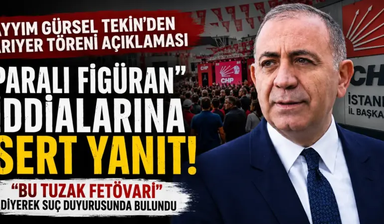 CHP Töreninde Yeni Perde! Gürsel Tekin’den Sert Çıkış