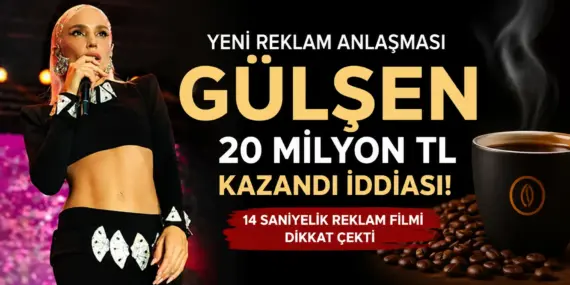 Gülşen’den Milyonluk Reklam Anlaşması! Rakam Dudak Uçuklattı