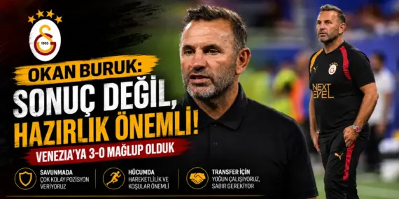 Venezia yenilgisi sonrası Okan Buruk patladı! “Hazır değiliz”