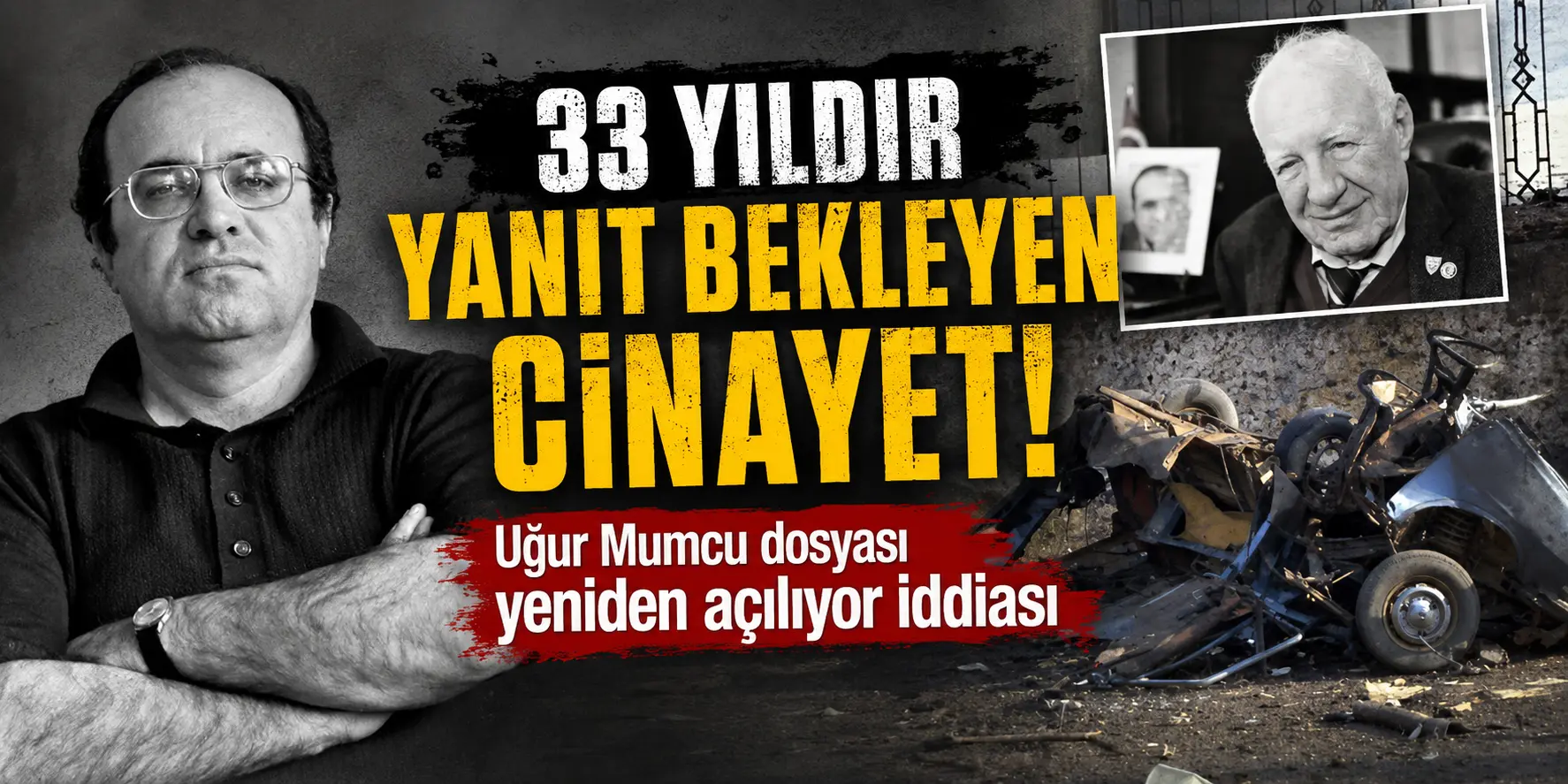 Uğur Mumcu Cinayetinde Şok Gelişme! Dosya Yeniden Masada
