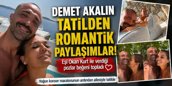 Demet Akalın ve Okan Kurt’tan Aşk Dolu Tatil Pozları! Sosyal Medya Bu Kareleri Konuşuyor