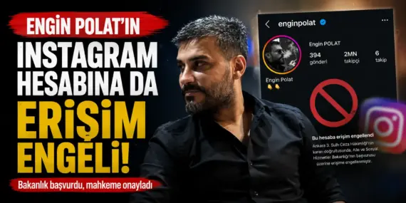 Dilan Polat’tan Sonra Engin Polat’a Da Darbe! Hesabı Kapatıldı