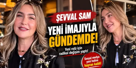 Rolü İçin Bambaşka Birine Dönüştü! Şevval Sam’ın Son Hali Olay Oldu