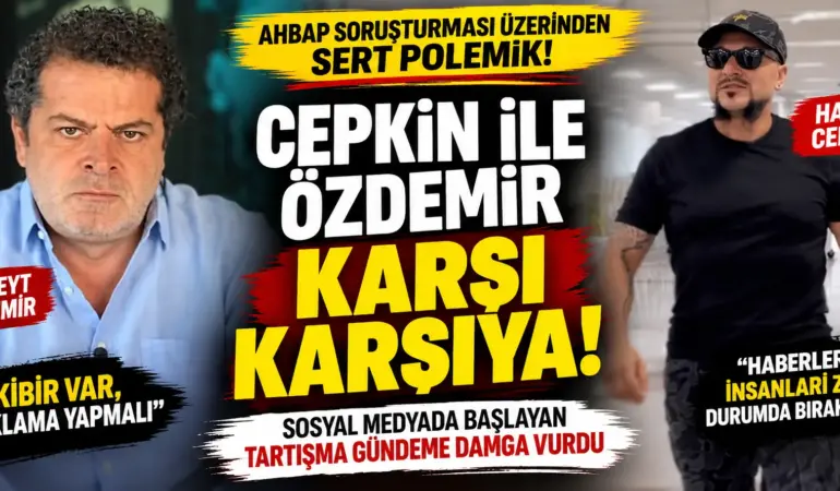 Ahbap Soruşturmasında Gerginlik! Hayko Cepkin Ve Cüneyt Özdemir’den Sert Sözler