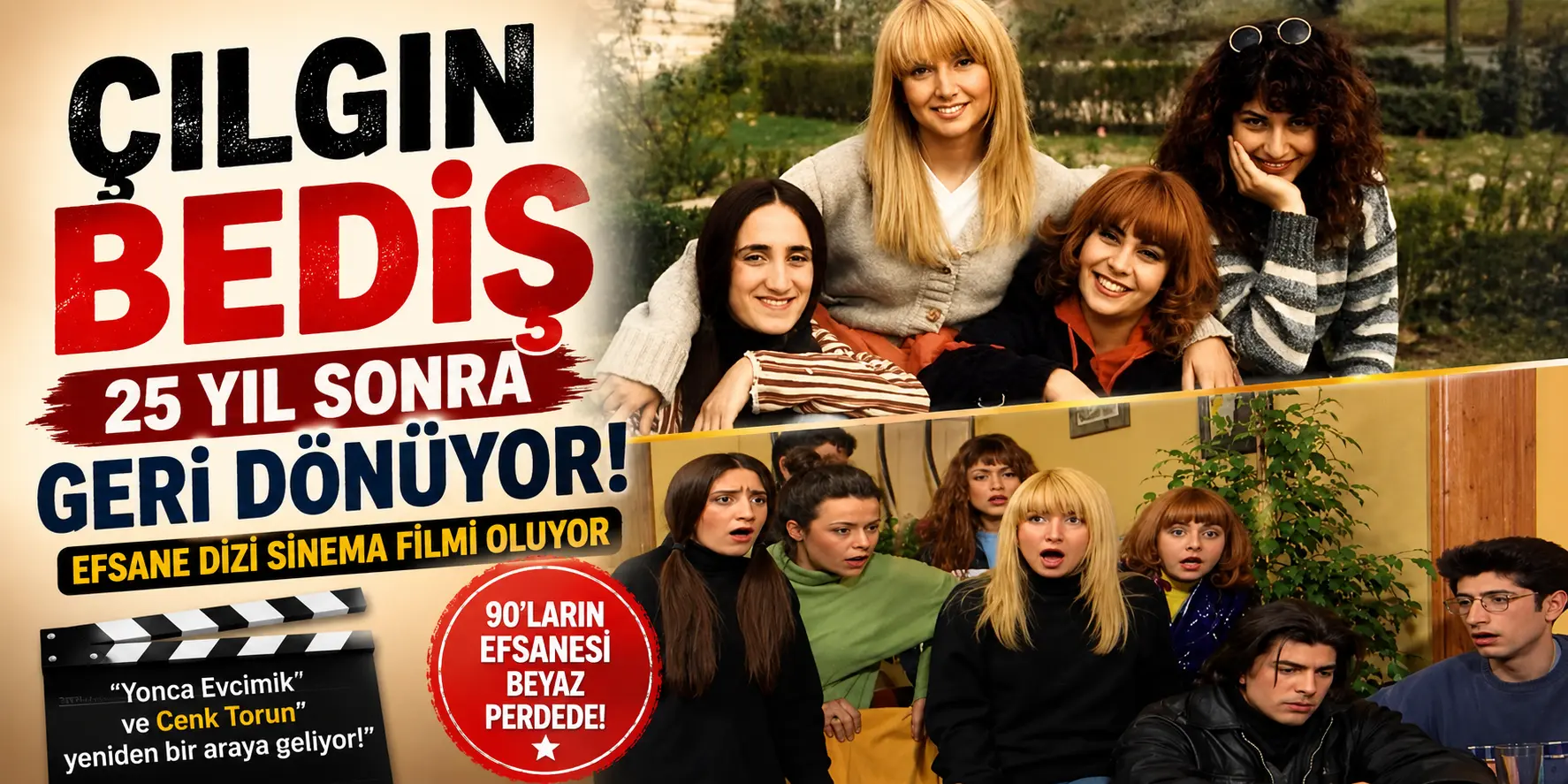 25 Yıllık Efsane Geri Dönüyor! Çılgın Bediş İçin Büyük Sürpriz