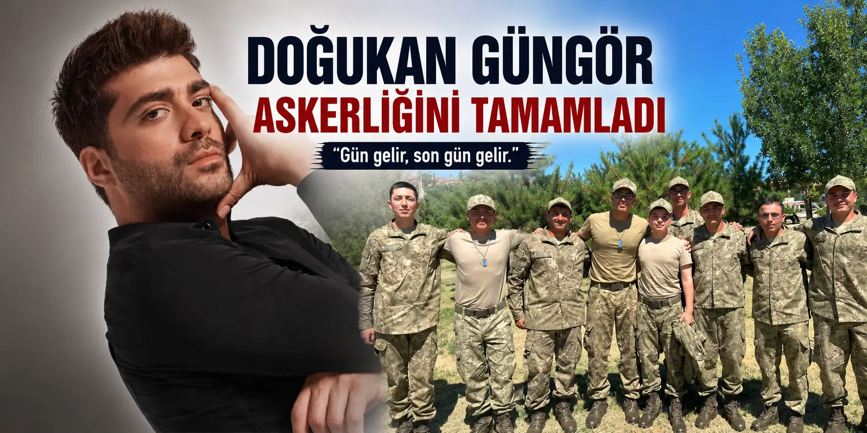 Doğukan Güngör’den Askerlik Sonrası İlk Kare! Geri Dönüş Başladı