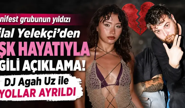 Aşk Bitti! Manifest Üyesi Hilal Yelekçi Sessizliğini Bozdu