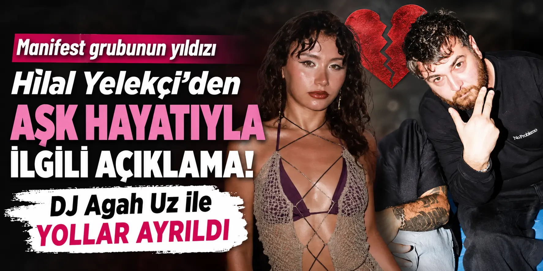 Aşk Bitti! Manifest Üyesi Hilal Yelekçi Sessizliğini Bozdu