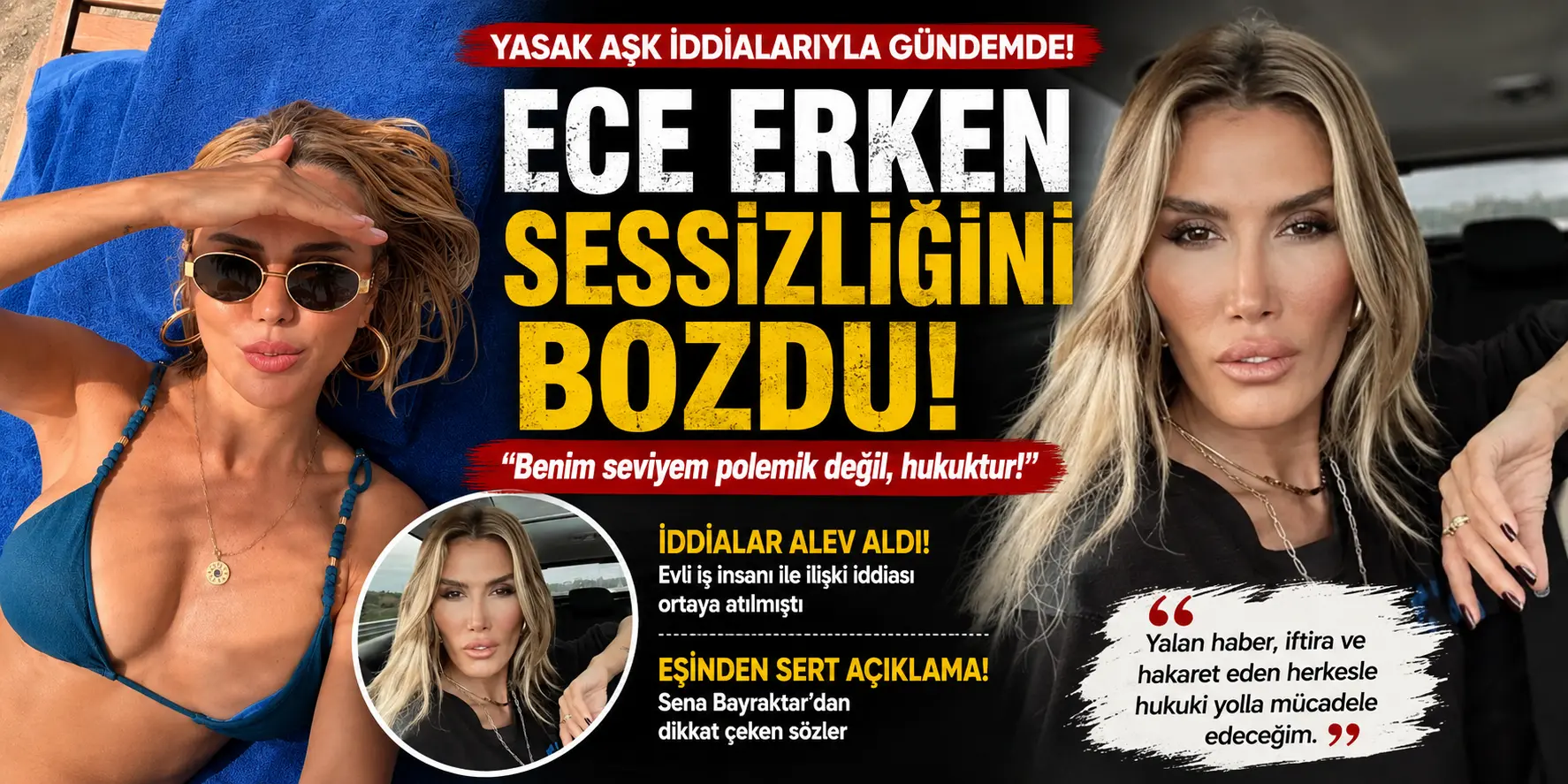 Ortalık Karıştı! Ece Erken Hakkındaki İddialara Ateş Püskürdü
