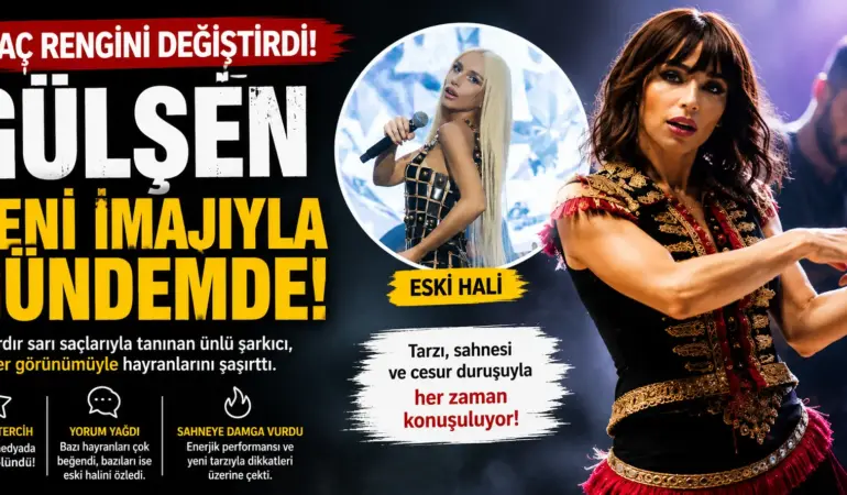 Sarışın Gülşen Tarihe Karıştı! Ünlü Şarkıcının Yeni Hali Gündem Oldu