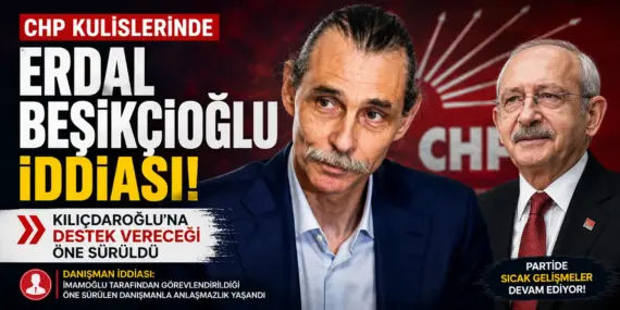 CHP’de Yeni Kulis Dalgası! Erdal Beşikçioğlu Hakkındaki İddia Tartışılıyor