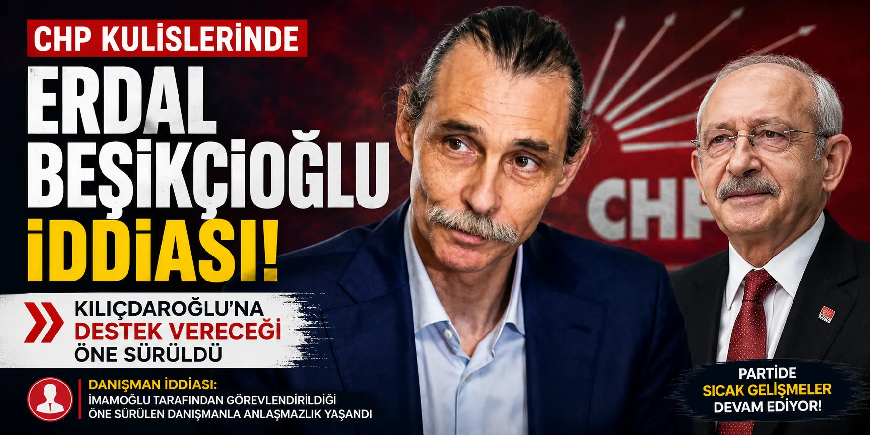 CHP’de Yeni Kulis Dalgası! Erdal Beşikçioğlu Hakkındaki İddia Tartışılıyor