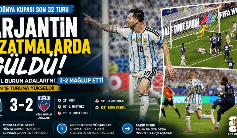Messi Sahneye Çıktı! Arjantin Uzatmalarda Nefes Kesen Zaferle Turladı