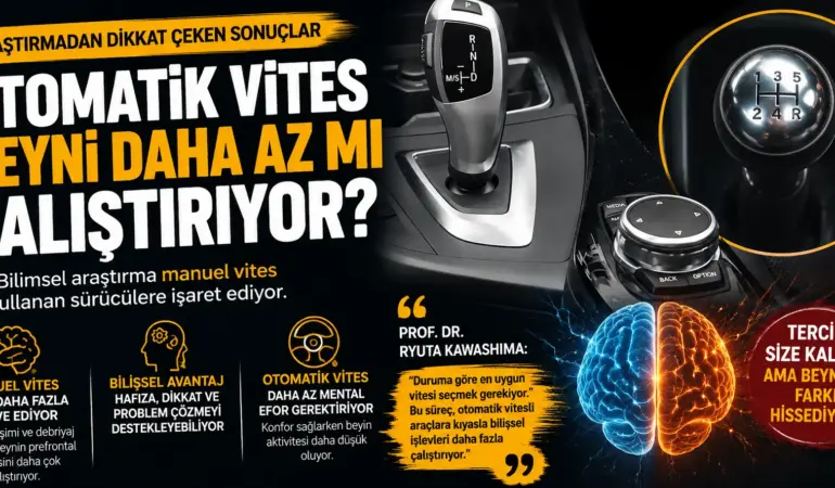 Otomatik Vites Şoku! “Beyni Daha Az Çalıştırıyor” Araştırması Ortalığı Karıştırdı