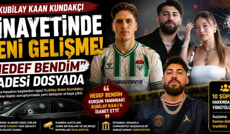 Kubilay Kaan Kundakçı Cinayetinde Şok Gelişme! “Hedef Bendim” İfadesi Dosyayı Karıştırdı