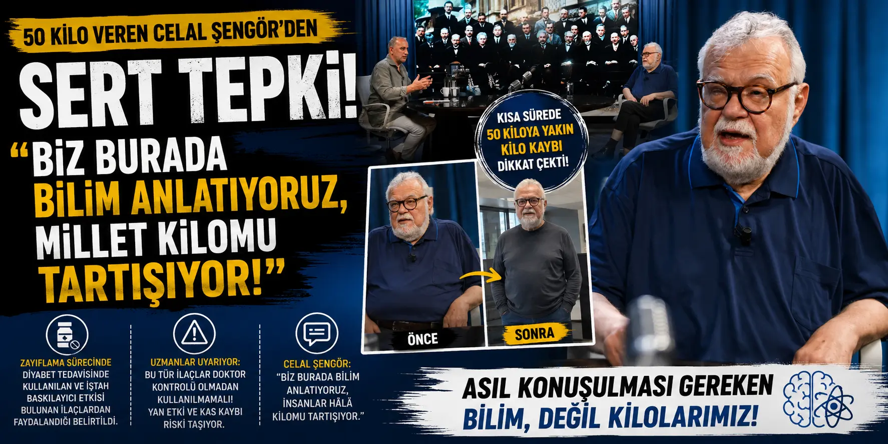 Celal Şengör’den Sert Çıkış! “Bilim Anlatıyoruz, Millet Kilomu Tartışıyor”