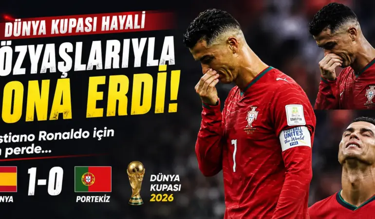 Cristiano Ronaldo Gözyaşlarıyla Veda Etti! Dünya Kupası Hayali Sona Erdi