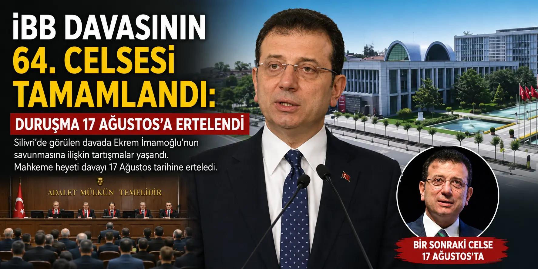 İBB Davasında Gündem Olan Anlar! Duruşmaya Gerginlik Damga Vurdu