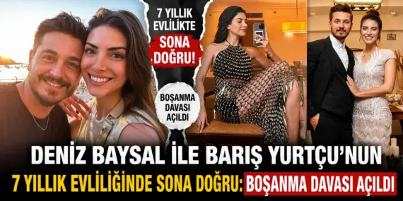 7 Yıllık Evlilikte Şok Gelişme! Deniz Baysal Boşanma Davasını Açtı