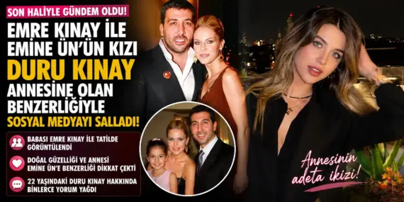 Emre Kınay ile Emine Ün’ün Kızı Yıllar Sonra Ortaya Çıktı! Gören Aynı Yorumu Yaptı