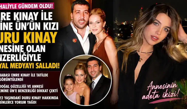 Emre Kınay ile Emine Ün’ün Kızı Yıllar Sonra Ortaya Çıktı! Gören Aynı Yorumu Yaptı