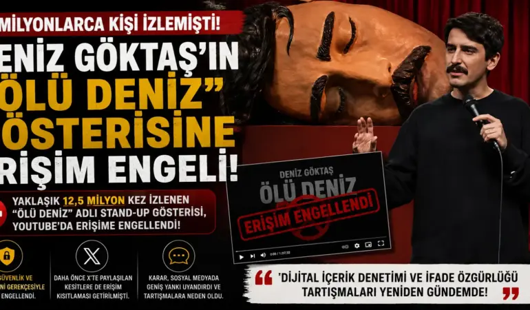 Milyonların İzlediği Gösteriye Şok Karar! Deniz Göktaş’ın “Ölü Deniz”i Engellendi